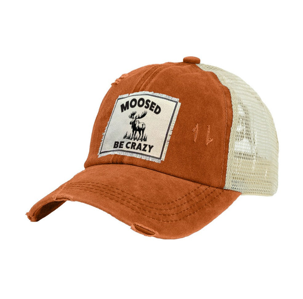 BRIEF INSANITY Moosed Be Crazy Vintage Distressed Trucker Adult Hat